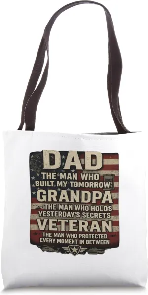 Dad. Grandpa. Veteran. Guardians of Time, Keepers of Legacy. Tote Bag